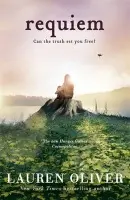 Requiem (Delirium Trilogy 3) - Lauren Oliverová