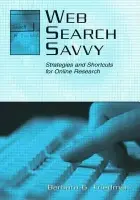 Web Search Savvy - Friedman, Barbara G.