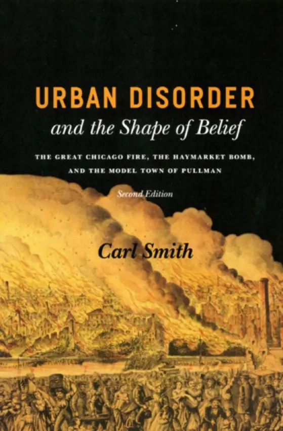 Urban Disorder and the Shape of Belief - Smith, Carl