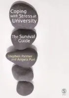 Coping with Stress at University - Palmer, Stephen a Puri, Angela