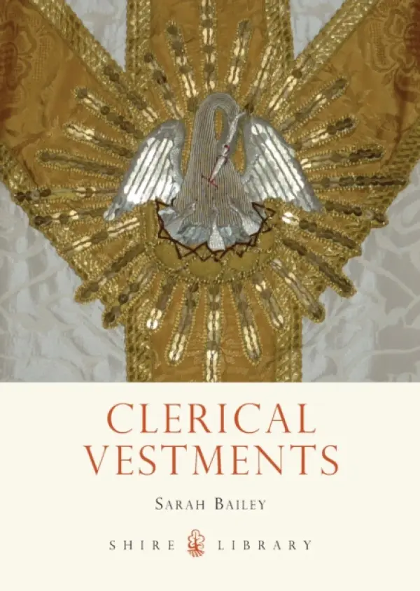 Clerical Vestments - Bailey, Sarah