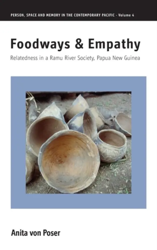 Foodways and Empathy - Poser, Anita von