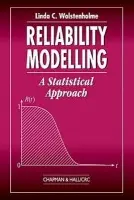 Reliability Modelling - Wolstenholme, Linda C.