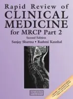Rapid Review of Clinical Medicine for MRCP Part 2 - Sharma, Sanjay a Kaushal, Rashmi