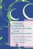 Enhancing the Well-being of Children and Families through Effective Interventions