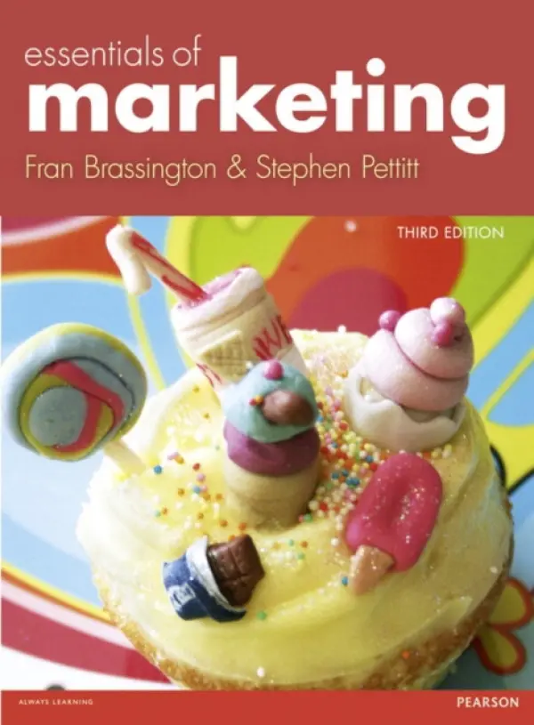 Essentials of Marketing - Brassington, Frances a Pettitt, Stephen