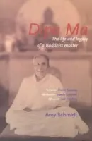 Dipa Ma - Schmidt, Amy