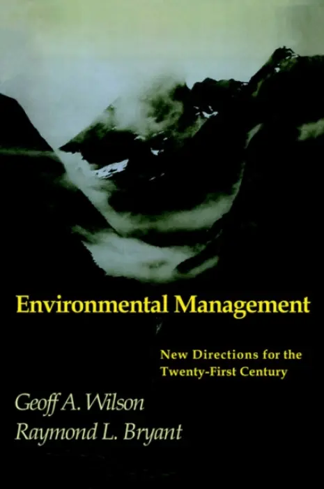 Environmental Management - Wilson, Geoff A. a Bryant, Raymond L.