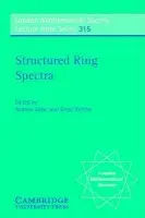 Structured Ring Spectra