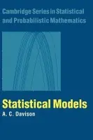 Statistical Models - Davison, A. C. (Swiss Federal Institute of Technology, Lausanne)
