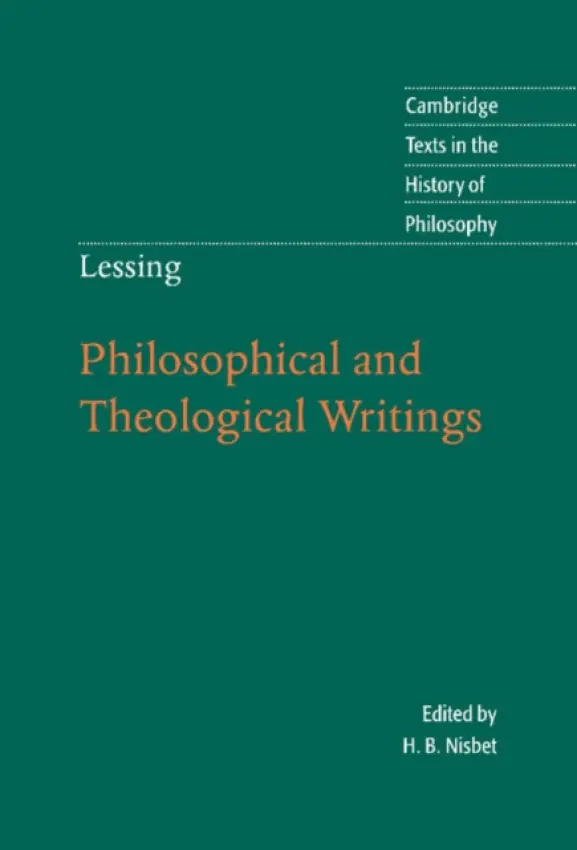 Lessing: Philosophical and Theological Writings - Lessing, Gotthold Ephraim