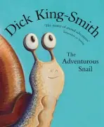 Adventurous Snail - King-Smith, Dick