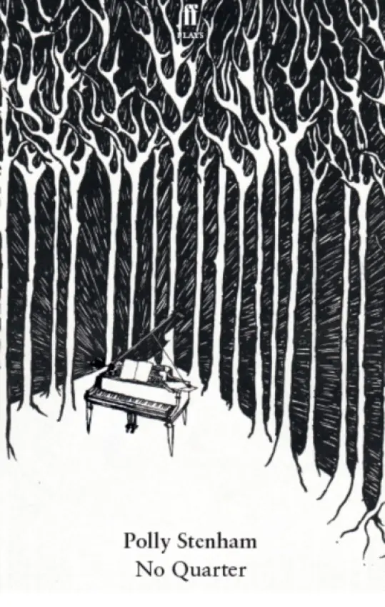 No Quarter - Polly Stenham