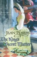 King's Secret Matter - Plaidy, Jean