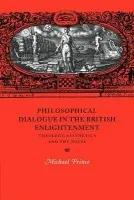 Philosophical Dialogue in the British Enlightenment - Prince, Michael (Boston University)
