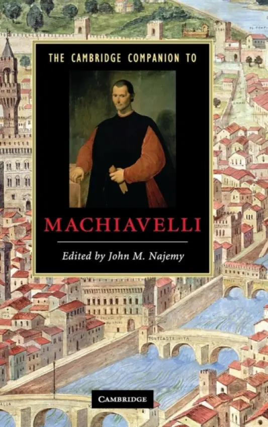 Cambridge Companion to Machiavelli