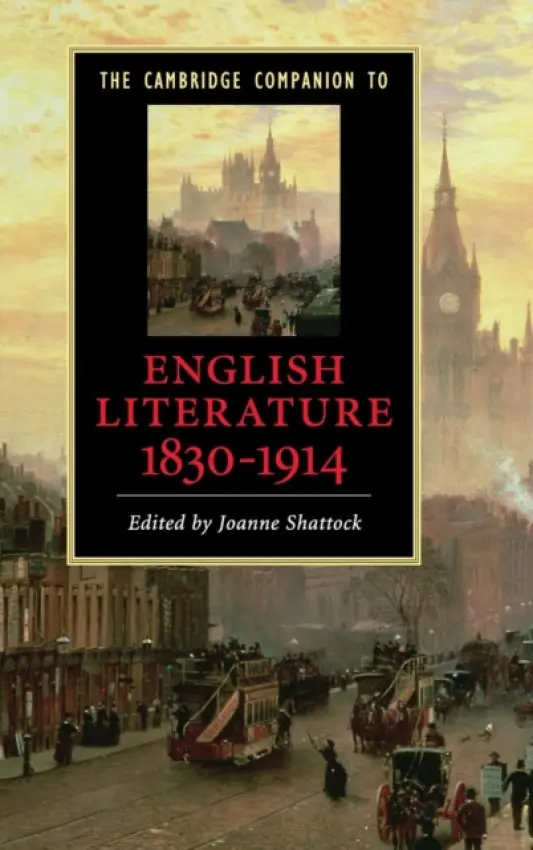 Cambridge Companion to English Literature, 1830-1914