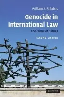 Genocide in International Law - Schabas, William A. (National University of Ireland, Galway)