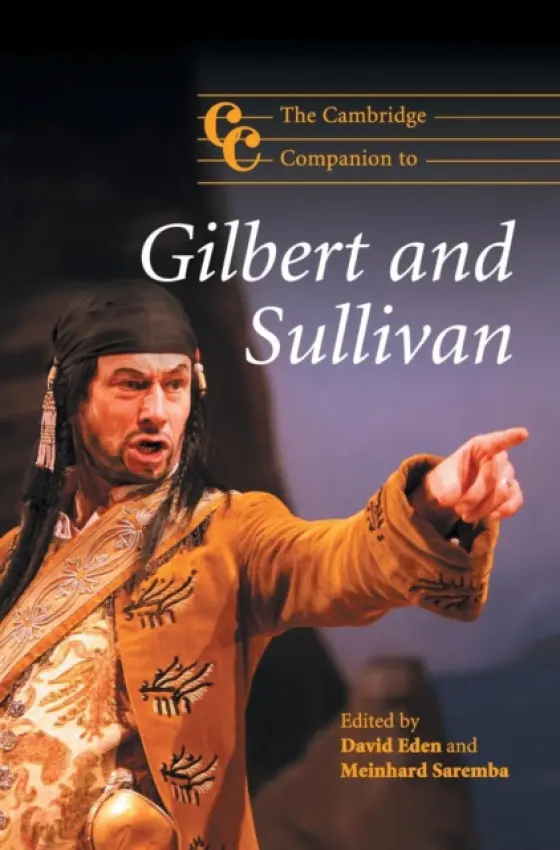 Cambridge Companion to Gilbert and Sullivan
