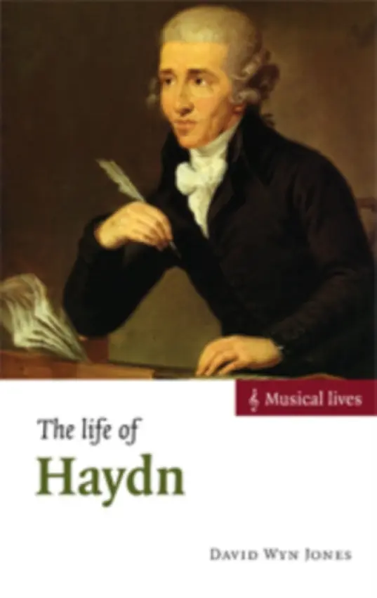 Life of Haydn - Jones, David Wyn (Cardiff University)