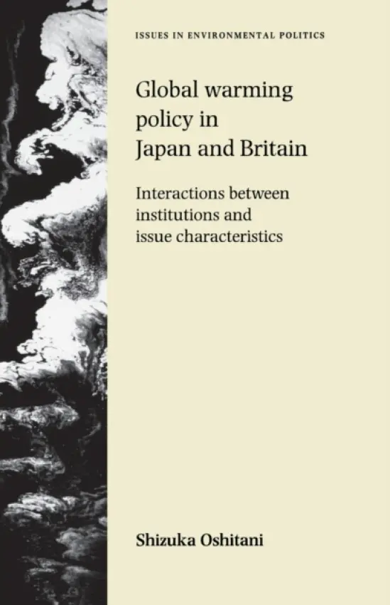 Global Warming Policy in Japan and Britain - Oshitani, Shizuka