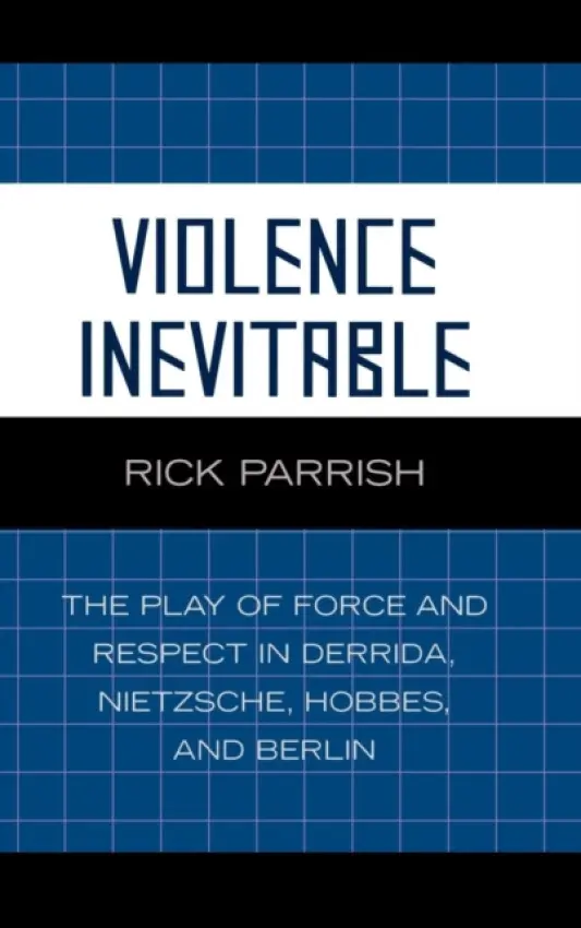 Violence Inevitable - Parrish, Rick