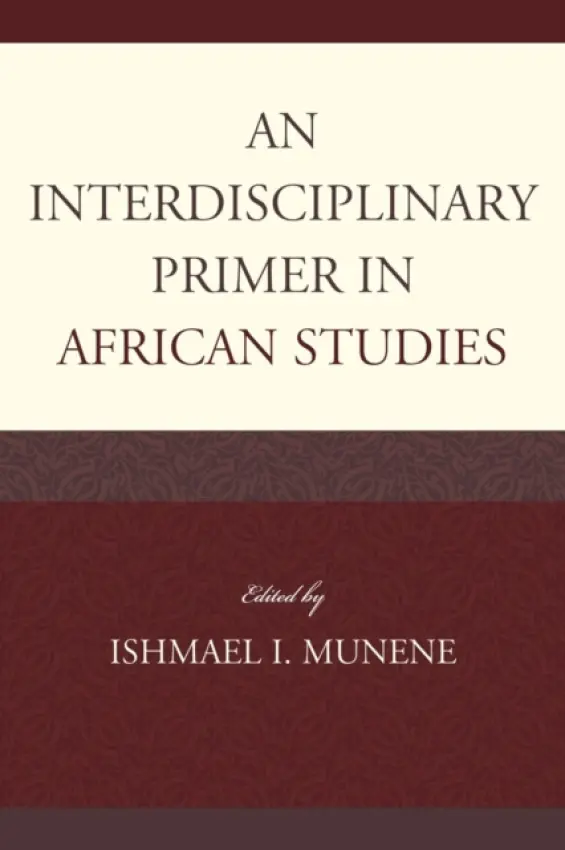 Interdisciplinary Primer in African Studies