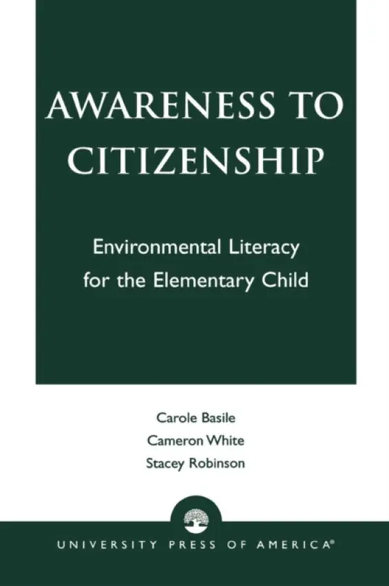 Awareness to Citizenship - Basile, Carole a White, Cameron a Robinson, Stacey