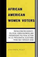 African American Women Voters - Nealy, Lisa Nikol