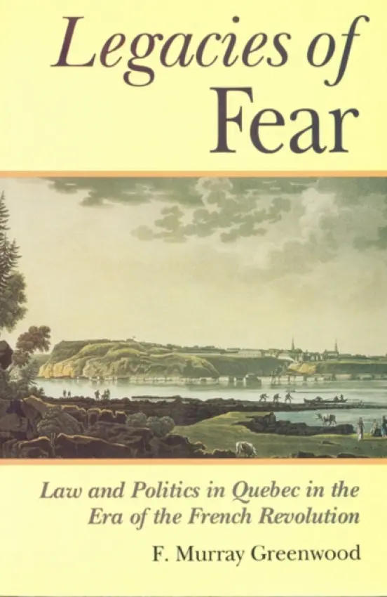 Legacies of Fear - Greenwood, F. Murray