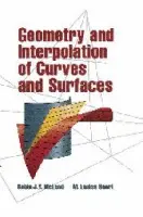 Geometry and Interpolation of Curves and Surfaces - McLeod, Robin J. Y. (Saltire Software Inc., Oregon) a Baart, M. Louisa (Potchefstroom University for Christian Higher Education, South Africa)