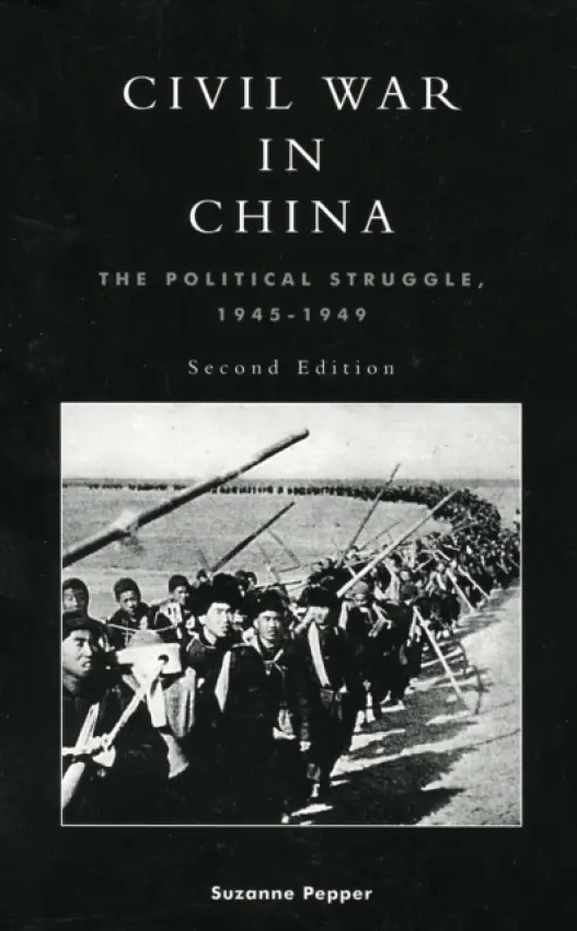 Civil War in China - Pepper, Suzanne