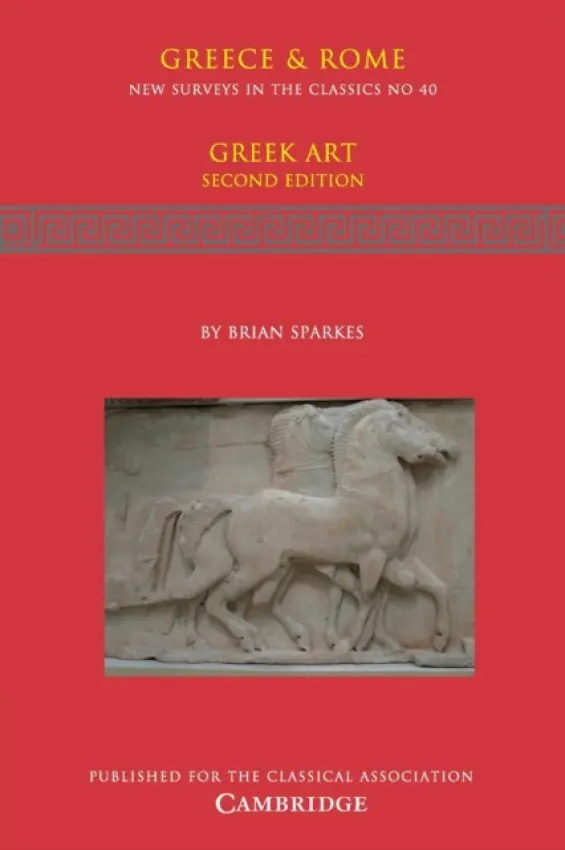 Greek Art - Sparkes, Brian (University of Southampton)
