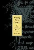 Editing Piers Plowman - Brewer, Charlotte (University of Oxford)