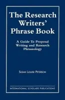 Research Writer's Phrase Book - Peterson, Susan Louise