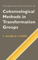 Cohomological Methods in Transformation Groups - Allday, Christopher (University of Hawaii, Manoa) a Puppe, Volker (Universitat Konstanz, Germany)
