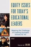 Equity Issues for Today's Educational Leaders
