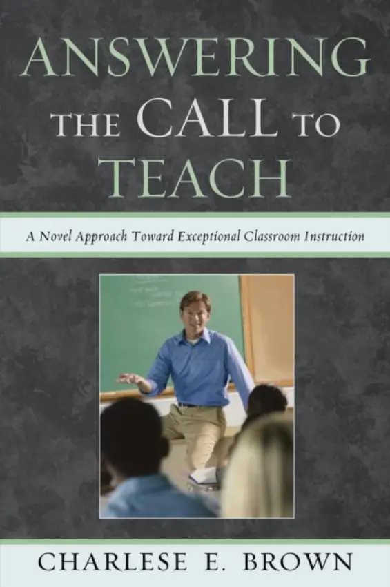 Answering the Call to Teach - Brown, Charlese