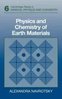 Physics and Chemistry of Earth Materials - Navrotsky, Alexandra