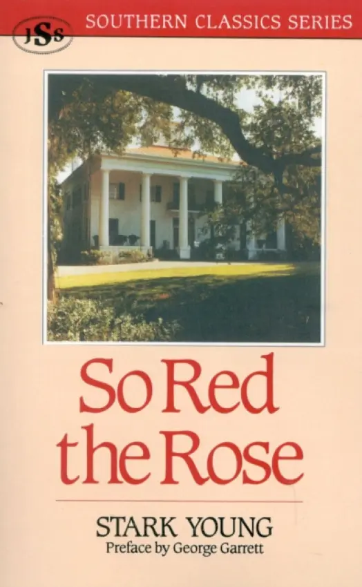 So Red the Rose - Young, Stark
