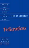 John of Salisbury: Policraticus - John of Salisbury