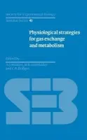 Physiological Strategies for Gas Exchange and Metabolism
