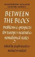 Between the Blocs