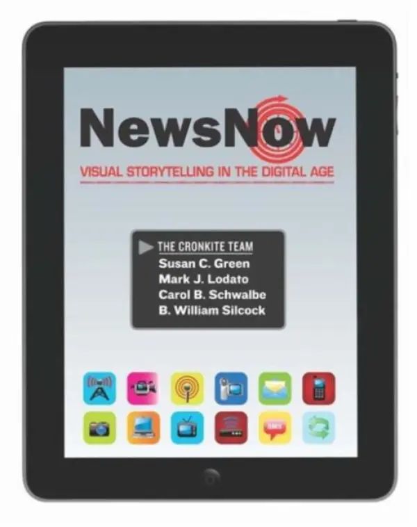 News Now - Green, Susan (Arizona State University, USA) a Lodato, Mark (Arizona State University, USA) a Silcock, B. William (Arizona State University, USA) a Schwalbe, Carol (University of Arizona, USA)