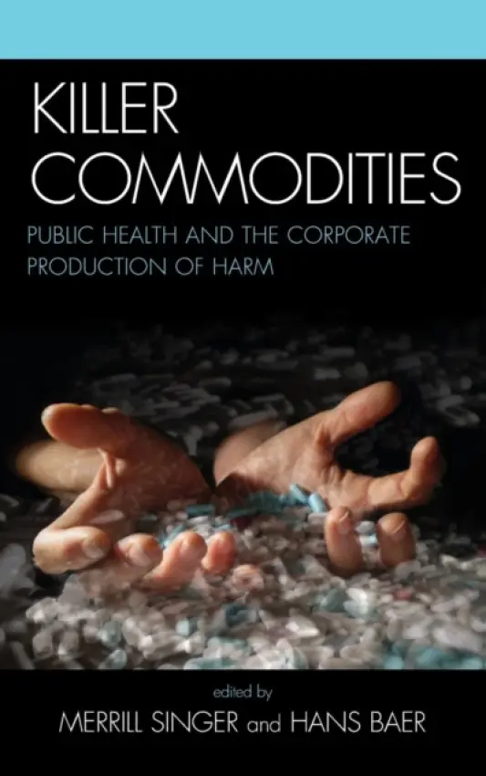 Killer Commodities