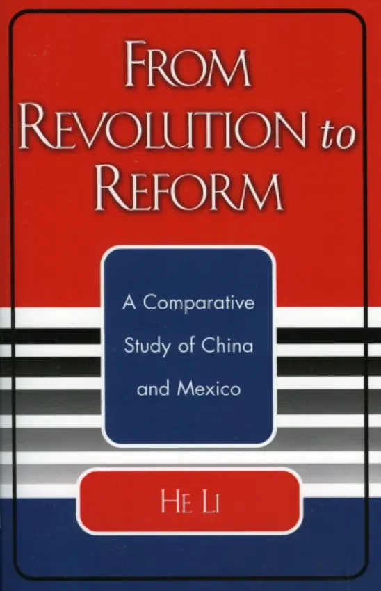 From Revolution to Reform - Li, He