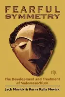 Fearful Symmetry - Novick, Jack a Novick, Kerry Kelly