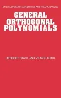 General Orthogonal Polynomials - Stahl, Herbert a Totik, Vilmos (University of South Florida)
