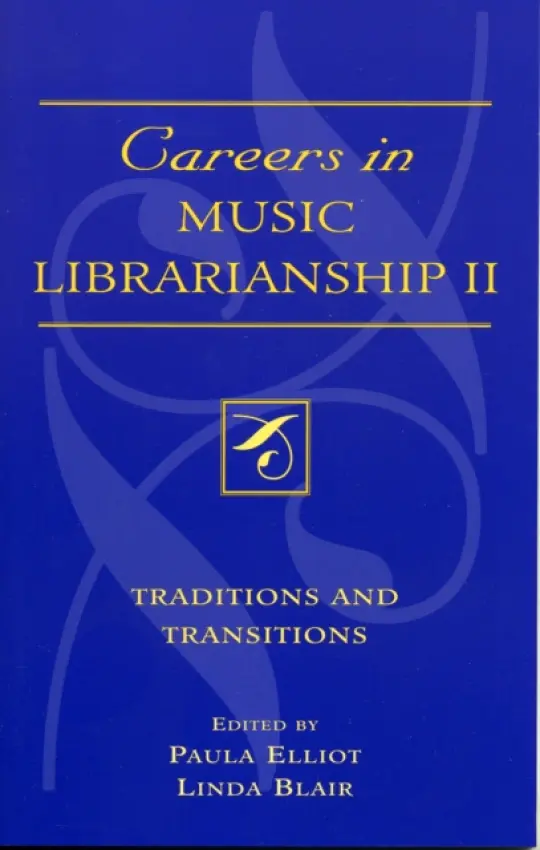 Careers in Music Librarianship II