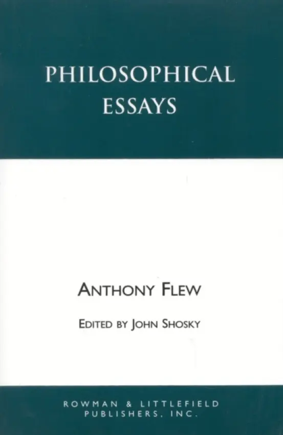 Philosophical Essays - Flew, Antony a Shosky, John